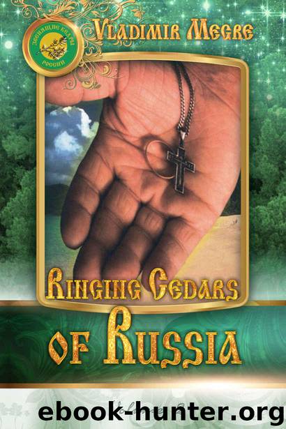 Ringing Cedars of Russia (The Ringing Cedars of Russia series Book 2) by Megre Vladimir