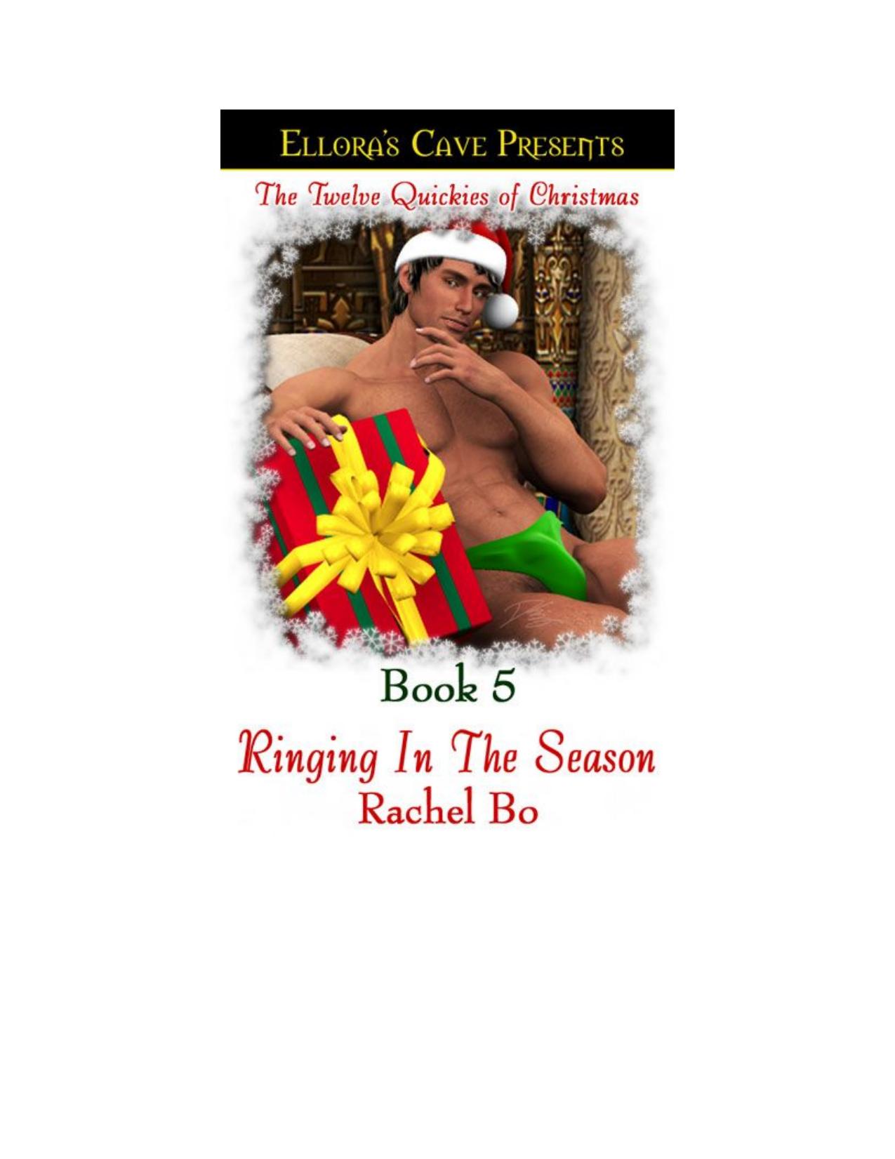 Ringing In The Season by Rachel Bo