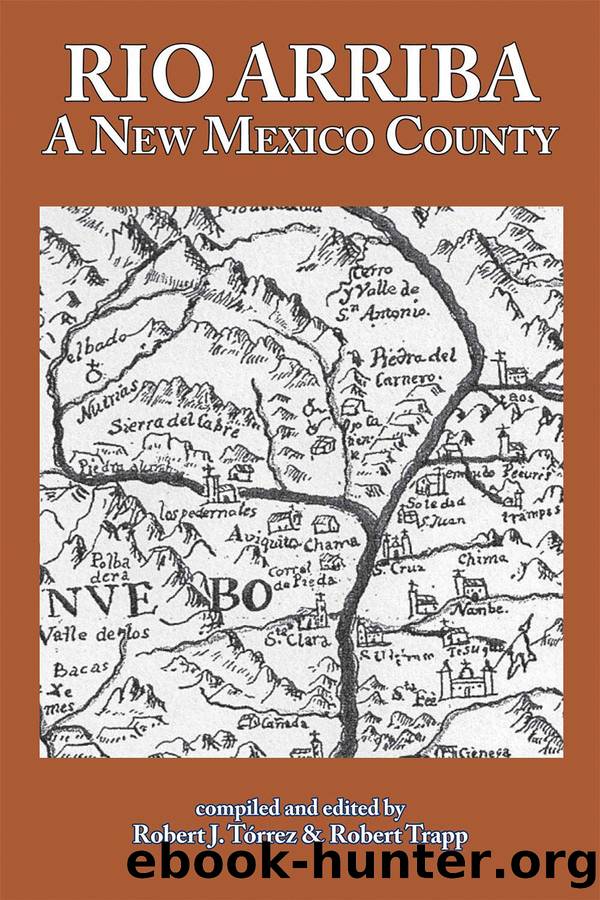 Rio Arriba: a New Mexico County by Robert J. Torrez