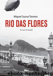 Rio das flores by Miguel Sousa Tavares