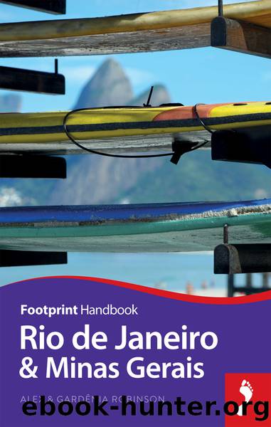 Rio de Janeiro & Minas Gerais by Robinson Alex;Robinson Gardênia;