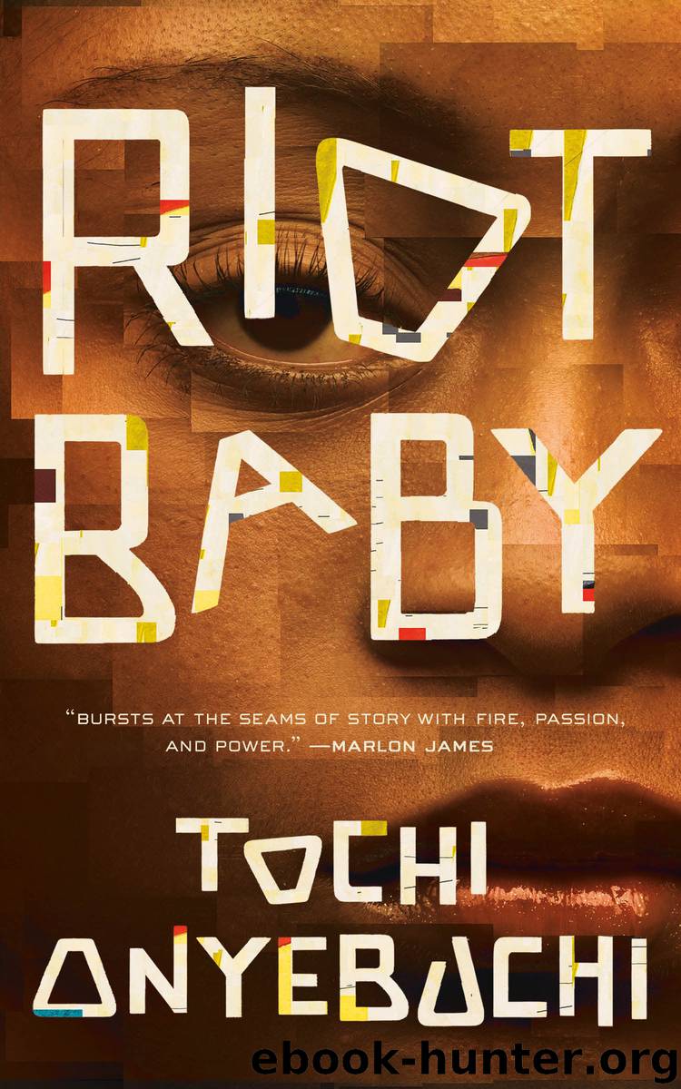 Riot Baby by Tochi Onyebuchi