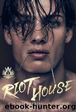 Riot House (Crooked Sinners #1) by Callie Hart