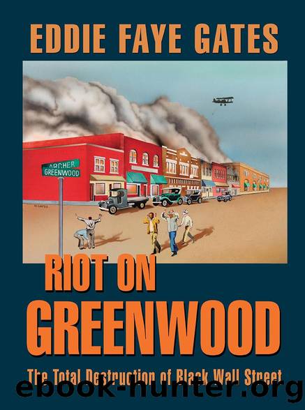 Riot on Greenwood by Eddie Faye Gates