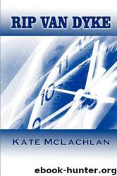 Rip Van Dyke by Kate McLachlan