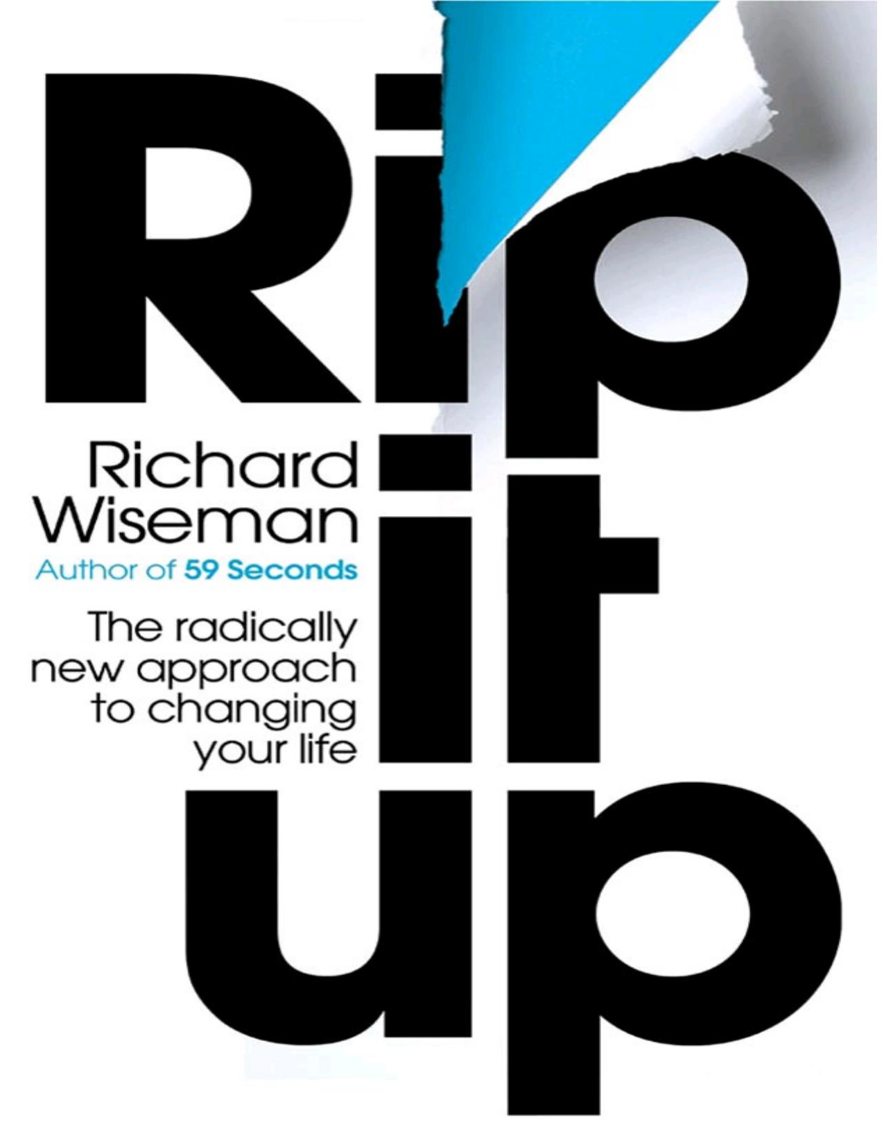 Rip it up by Richard Wiseman