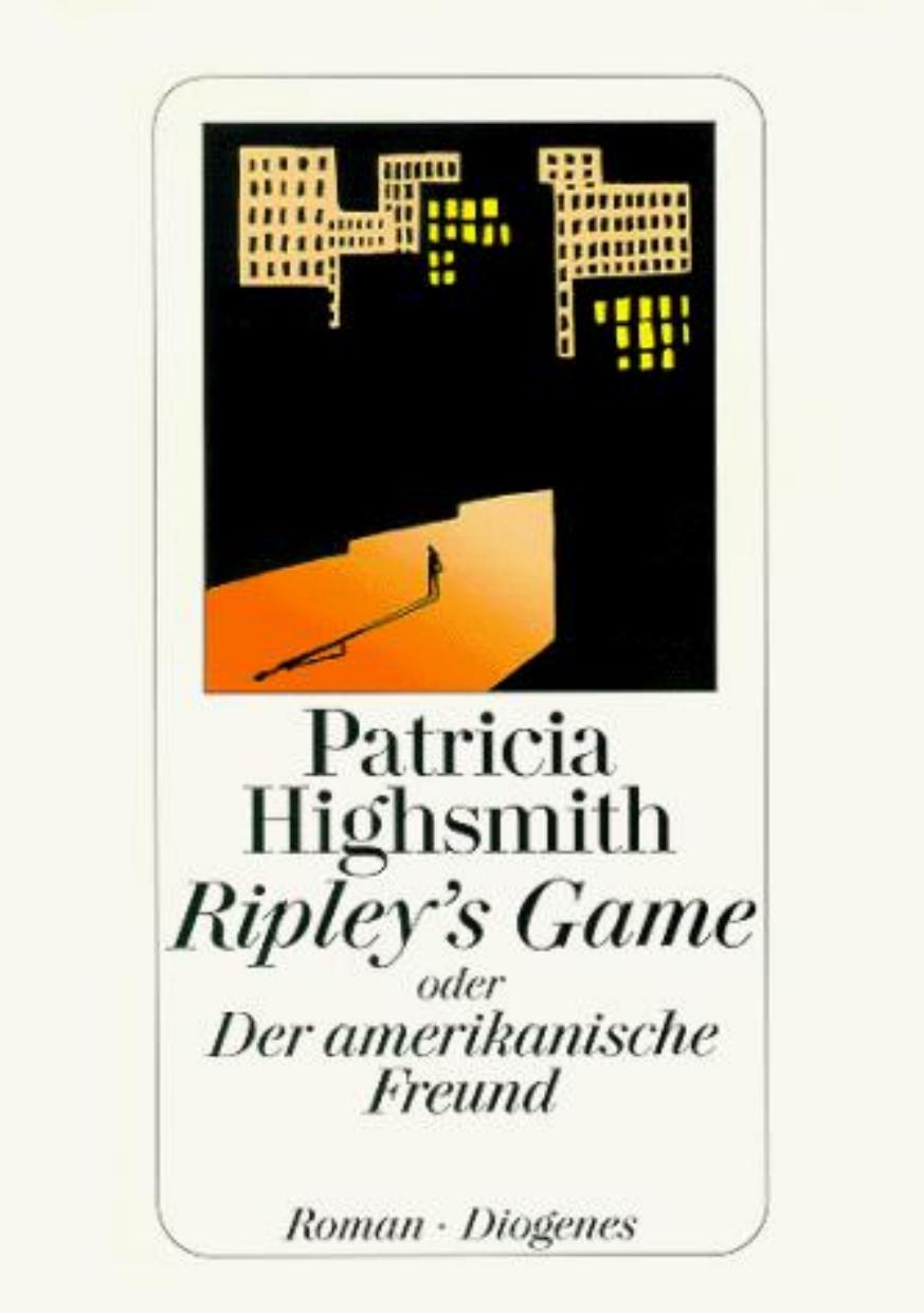 Ripley's Game by Patricia Highsmith