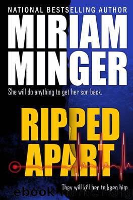 Ripped Apart by Miriam Minger