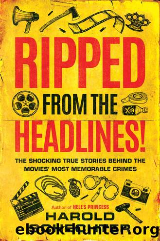 Ripped from the Headlines! by Schechter Harold