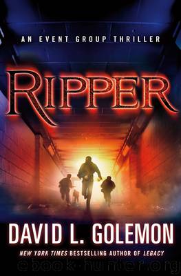 Ripper: An Event Group Thriller by David L. Golemon