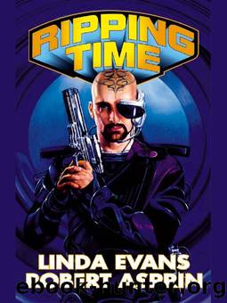 Ripping Time by Linda Evans; Robert Asprin