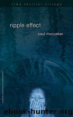 Ripple Effect by Paul McCusker