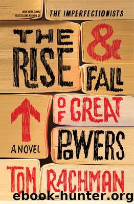 Rise & Fall of Great Powers (9780812995725) by Rachman Tom