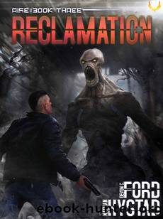 Rise | Book 3 | Reclamation by Ford Devon C. & Hystad Nathan
