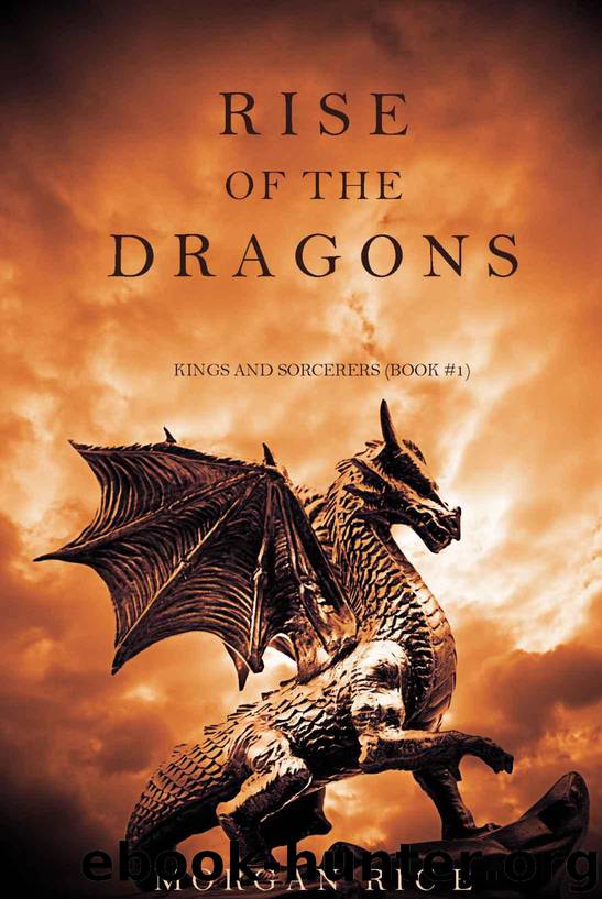 Rise Of The Dragons (Book 1) by Morgan Rice