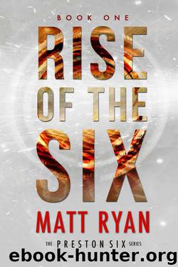 Rise Of The Six by Matt Ryan