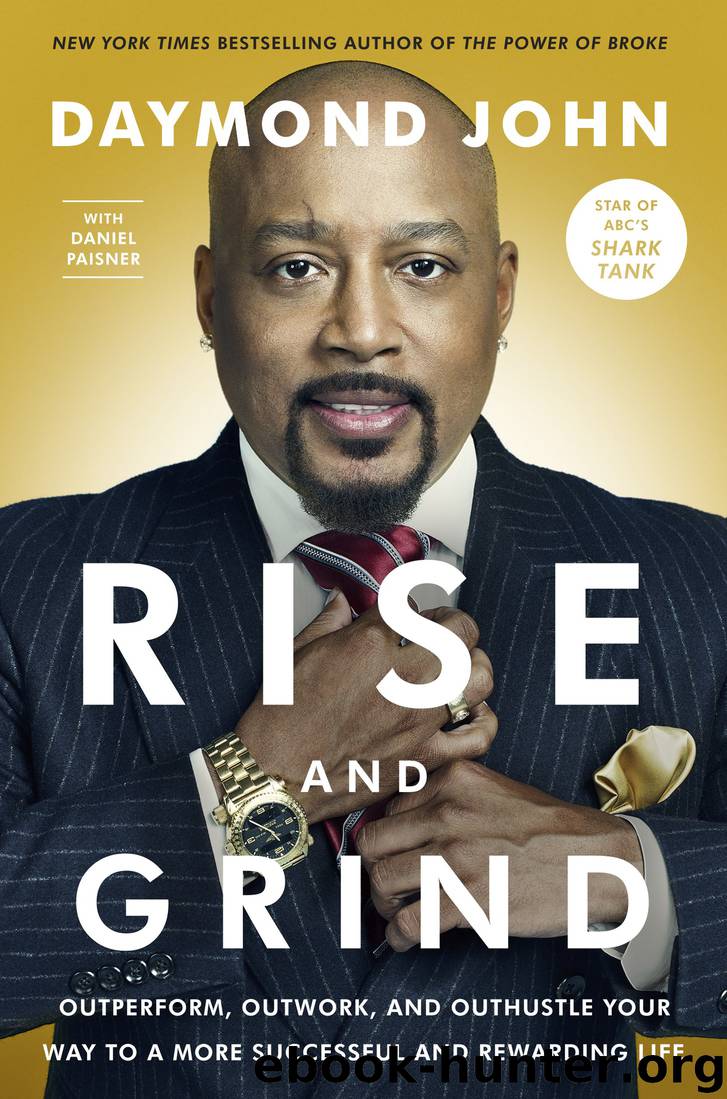 Rise and Grind by Daymond John