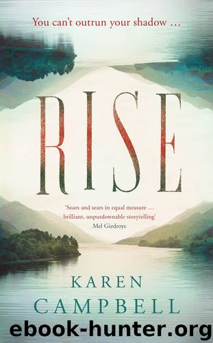 Rise by Karen Campbell