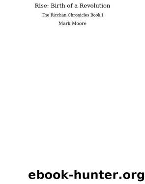 Rise by Mark S. Moore