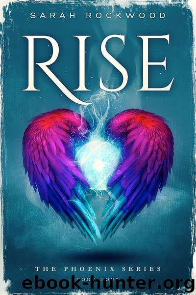 Rise by Sarah Rockwood