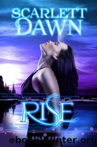 Rise by Scarlett Dawn