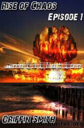 Rise of Chaos by Griffin Smith