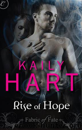 Rise of Hope by Hart Kaily