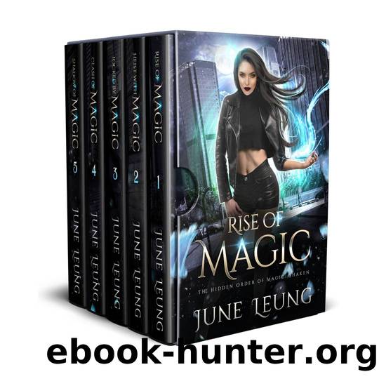 Rise of Magic Complete Series Omnibus: Book 1 - 5 in The Hidden Order of Magic: Shaken Series by Leung June