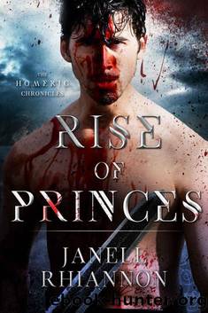 Rise of Princes (Homeric Chronicles Book 2) by Janell Rhiannon