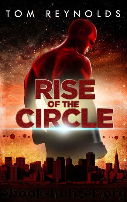 Rise of The Circle by Reynolds Tom