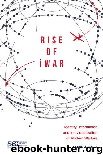 Rise of iWar by Glenn J. Voelz
