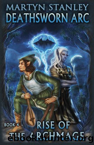 Rise of the Archmage by Martyn Stanley