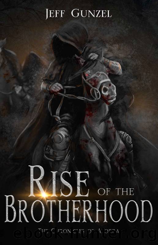 Rise of the Brotherhood by Jeff Gunzel