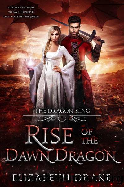 Rise of the Dawn Dragon by Elizabeth Drake