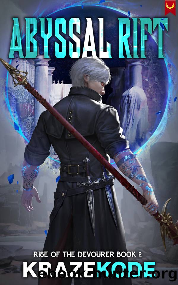 Rise of the Devourer 2: Abyssal Rift: (A LitRPG Adventure) by KrazeKode