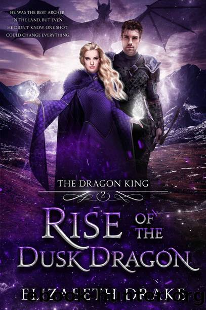 Rise of the Dusk Dragon by Drake Elizabeth