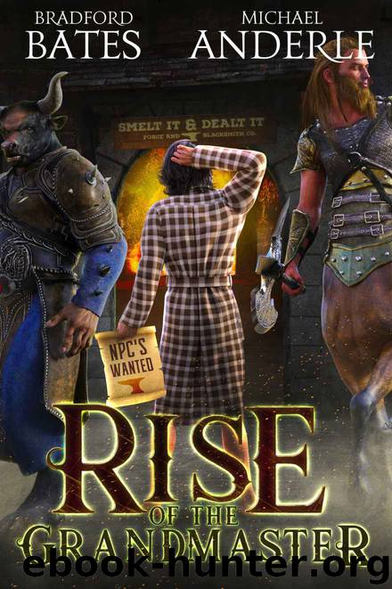 Rise of the Grandmaster by Bradford Bates & Michael Anderle