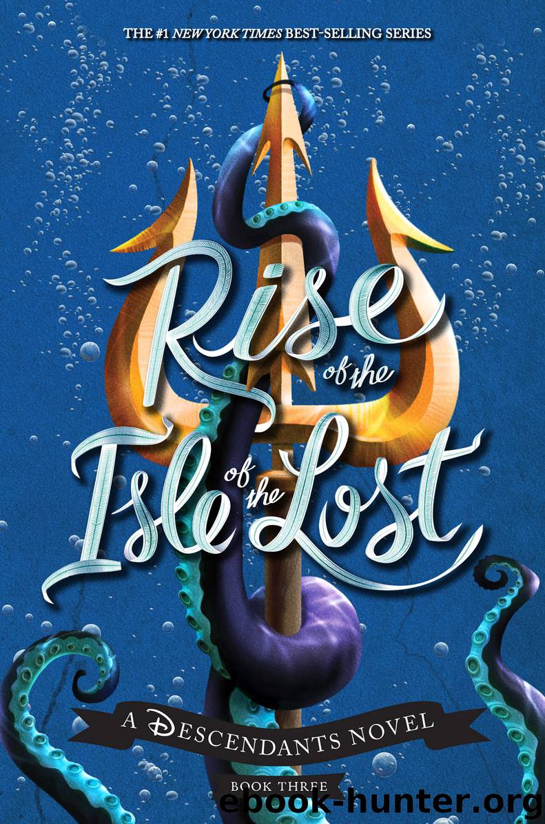 Rise of the Isle of the Lost by Melissa de la Cruz