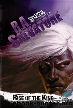 Rise of the King by R. A. Salvatore