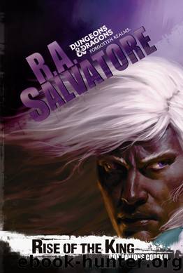 Rise of the King by R.A. Salvatore
