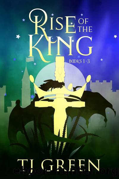 Rise of the King by TJ Green