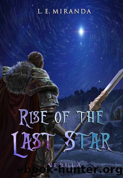 Rise of the Last Star: Nebula - A LitRPG Adventure by L. E. Miranda