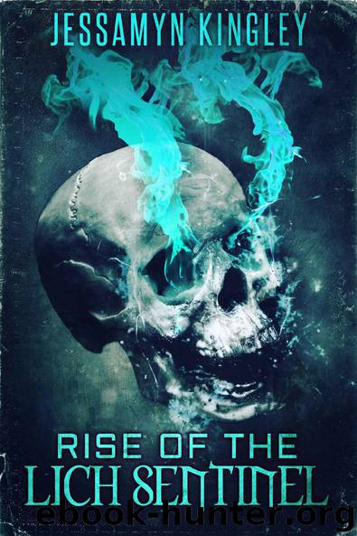 Rise of the Lich Sentinel (D'Vaire, Book 5) by Jessamyn Kingley