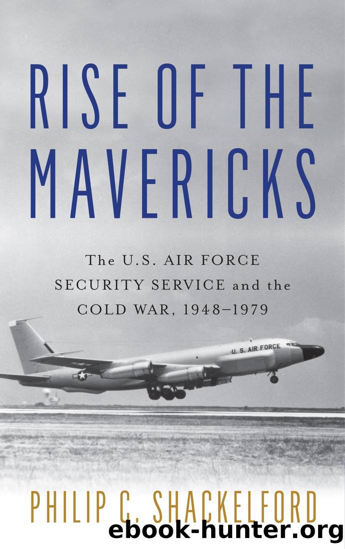 Rise of the Mavericks by Philip C. Shackelford