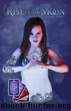 Rise of the Moon: Arcana Book One by JB Caine