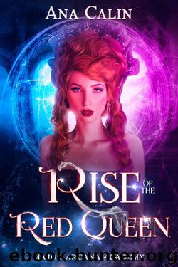 Rise of the Red Queen: A Why Choose Academy Romance (Major Arcana Academy Book 2) by Ana Calin