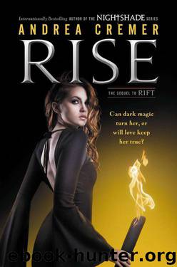 Rise: A Nightshade Novel by Andrea Cremer