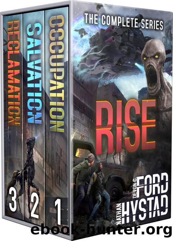 Rise: The Complete Series: (A Post-Apocalyptic Alien Invasion Boxed Set: Books 1-3) by Nathan Hystad & Devon C. Ford