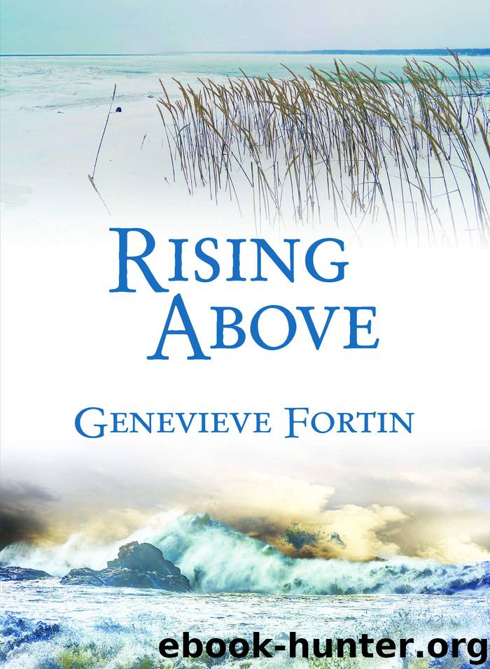 Rising Above by Genevieve Fortin