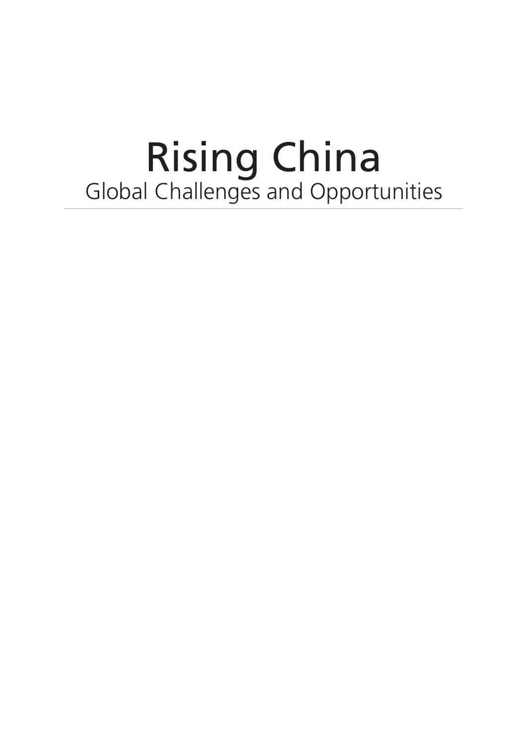 Rising China: Global Challenges and Opportunities by Jane Golley Ligang Song